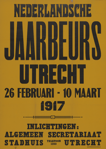 701788 Affiche van de 1e Nederlandse Jaarbeurs te Utrecht.